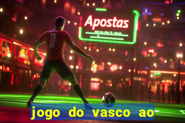 jogo do vasco ao vivo hd